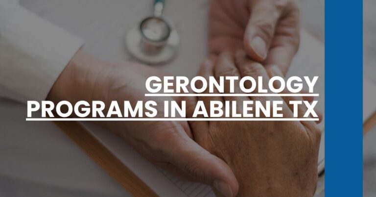 Gerontology Programs in Abilene TX Feature Image