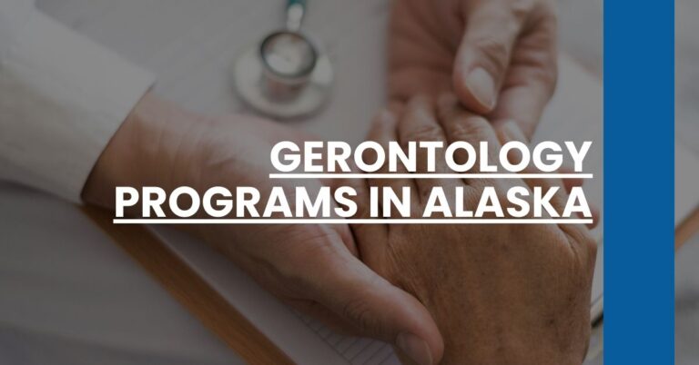 Gerontology Programs in Alaska Feature Image