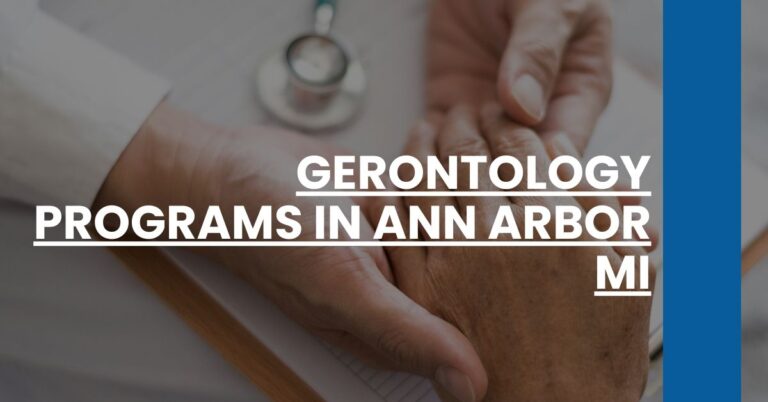 Gerontology Programs in Ann Arbor MI Feature Image