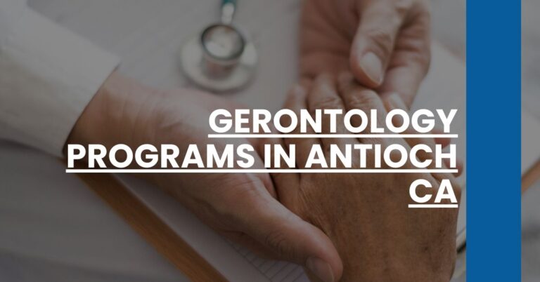 Gerontology Programs in Antioch CA Feature Image