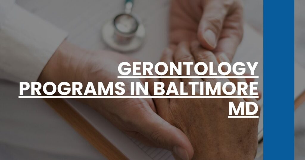 Gerontology Programs in Baltimore MD Feature Image