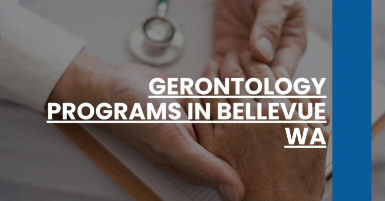 Gerontology Programs in Bellevue WA Feature Image