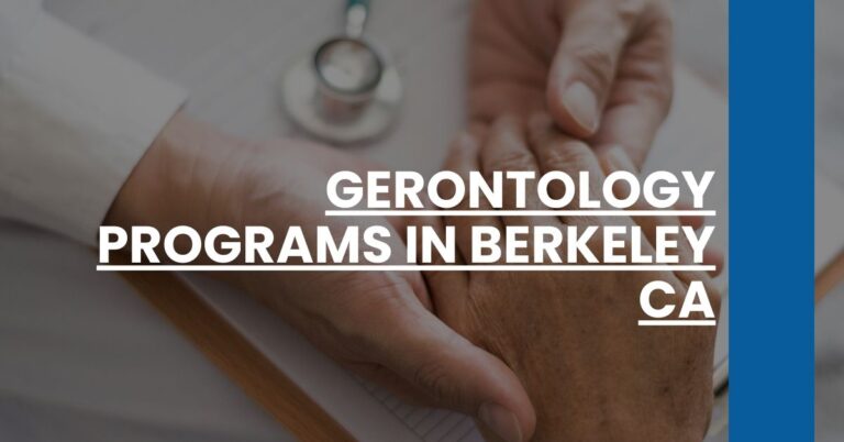 Gerontology Programs in Berkeley CA Feature Image