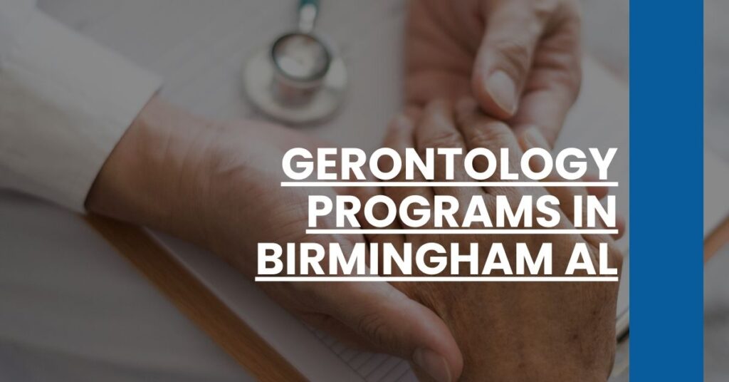 Gerontology Programs in Birmingham AL Feature Image