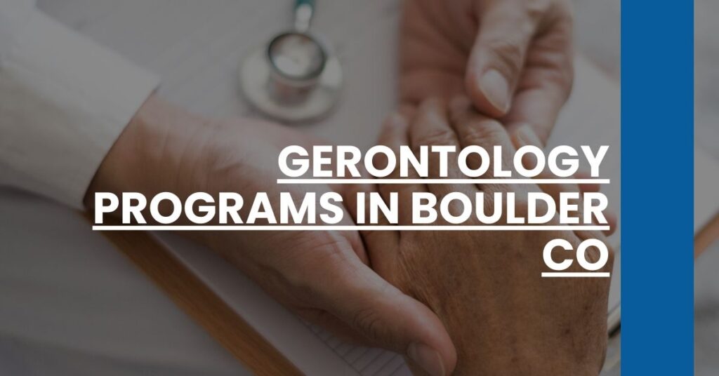 Gerontology Programs in Boulder CO Feature Image