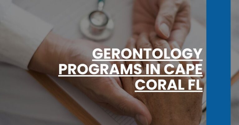 Gerontology Programs in Cape Coral FL Feature Image