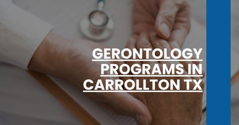 Gerontology Programs in Carrollton TX Feature Image