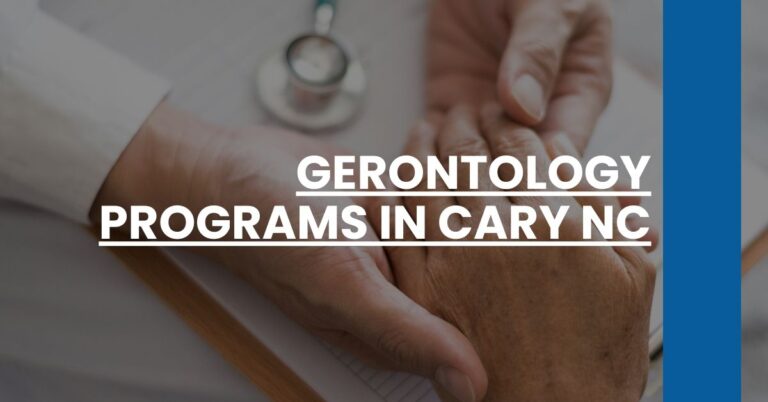 Gerontology Programs in Cary NC Feature Image