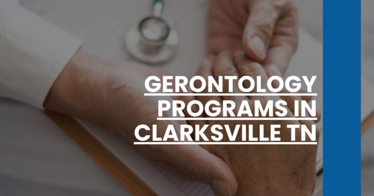 Gerontology Programs in Clarksville TN Feature Image