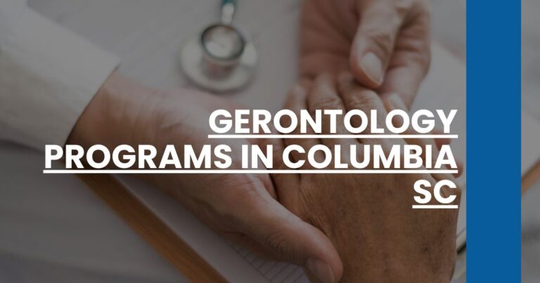 Gerontology Programs in Columbia SC Feature Image