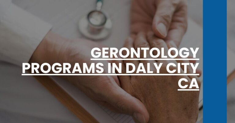 Gerontology Programs in Daly City CA Feature Image