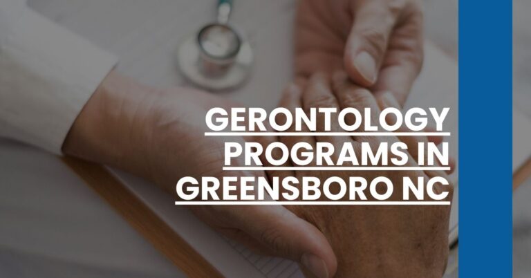 Gerontology Programs in Greensboro NC Feature Image