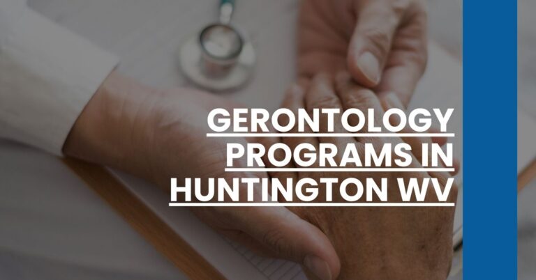 Gerontology Programs in Huntington WV Feature Image