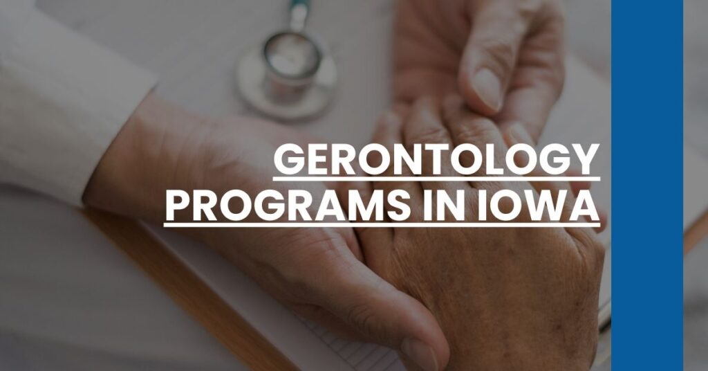 Gerontology Programs in Iowa Feature Image