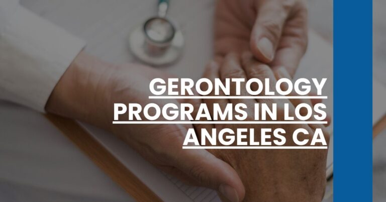 Gerontology Programs in Los Angeles CA Feature Image