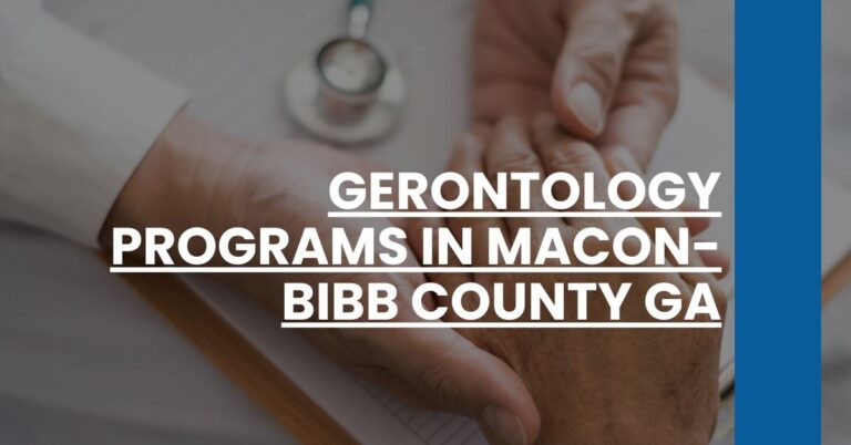 Gerontology Programs in Macon-Bibb County GA Feature Image