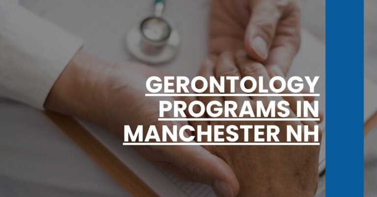 Gerontology Programs in Manchester NH Feature Image