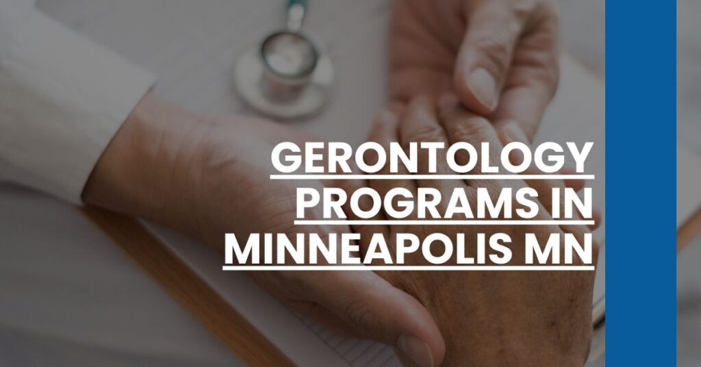 Gerontology Programs in Minneapolis MN Feature Image