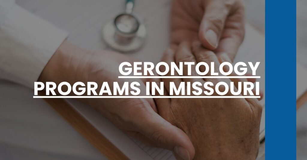 Gerontology Programs in Missouri Feature Image