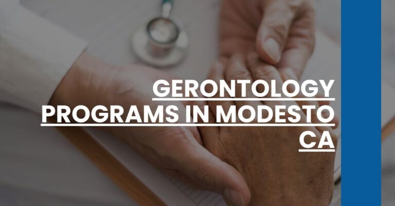 Gerontology Programs in Modesto CA Feature Image