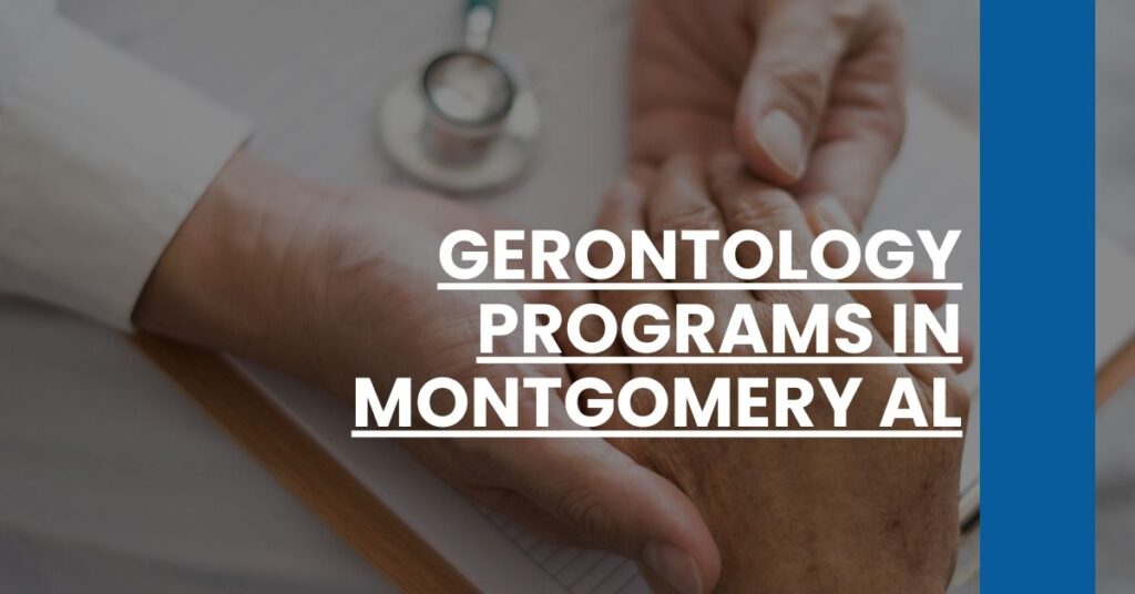 Gerontology Programs in Montgomery AL Feature Image