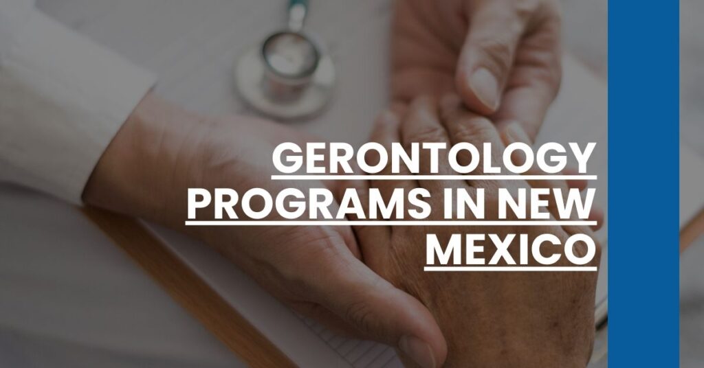 Gerontology Programs in New Mexico Feature Image