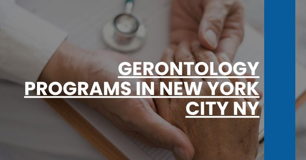 Gerontology Programs in New York City NY Feature Image