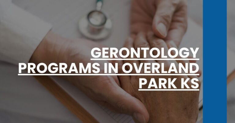 Gerontology Programs in Overland Park KS Feature Image