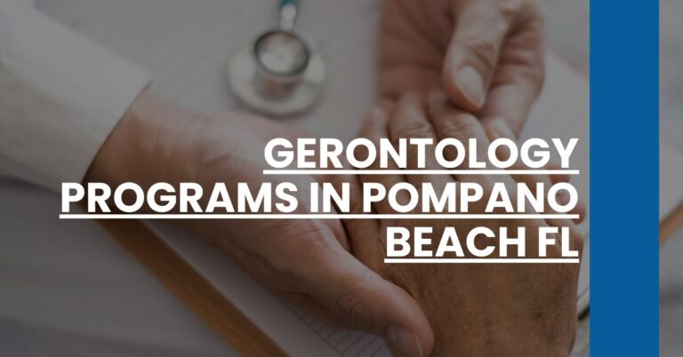 Gerontology Programs in Pompano Beach FL Feature Image