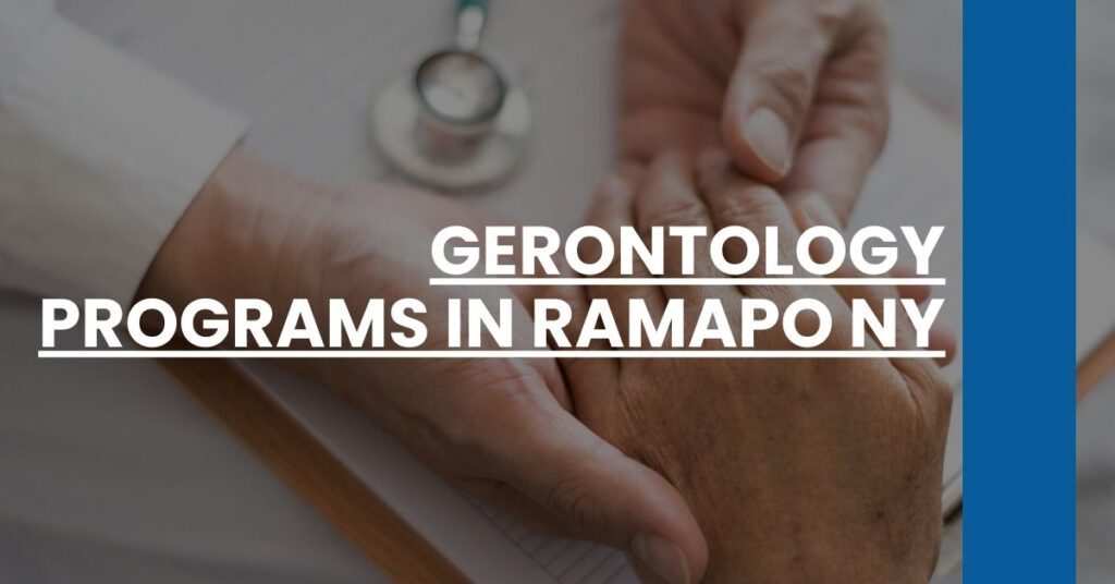 Gerontology Programs in Ramapo NY Feature Image