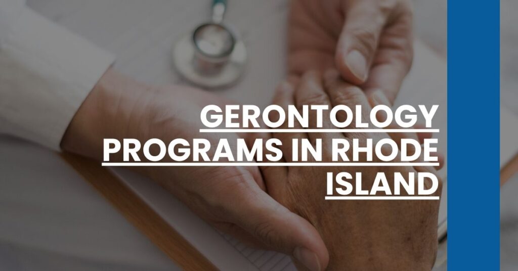 Gerontology Programs in Rhode Island Feature Image