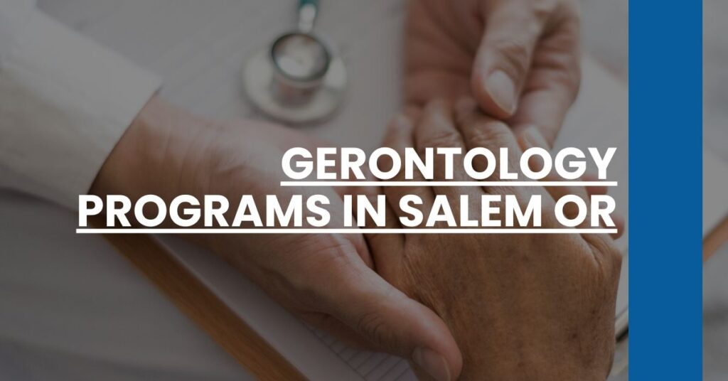 Gerontology Programs in Salem OR Feature Image