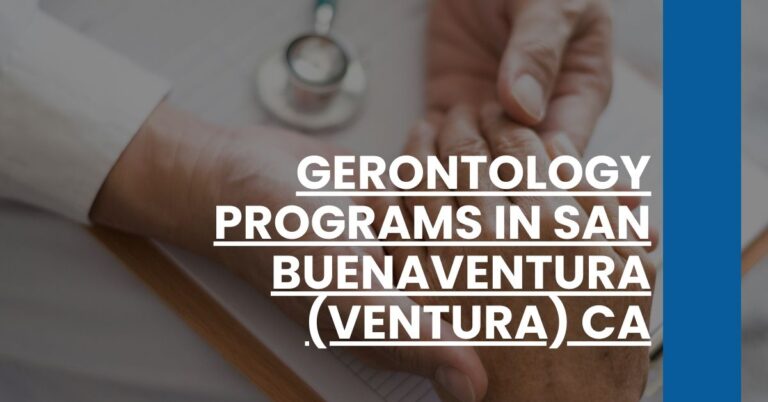 Gerontology Programs in San Buenaventura (Ventura) CA Feature Image