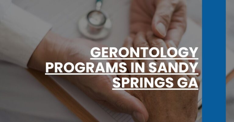 Gerontology Programs in Sandy Springs GA Feature Image