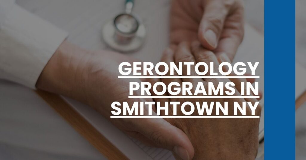 Gerontology Programs in Smithtown NY Feature Image