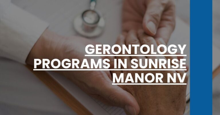 Gerontology Programs in Sunrise Manor NV Feature Image