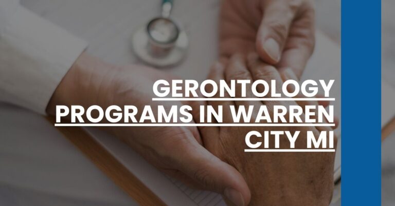 Gerontology Programs in Warren city MI Feature Image