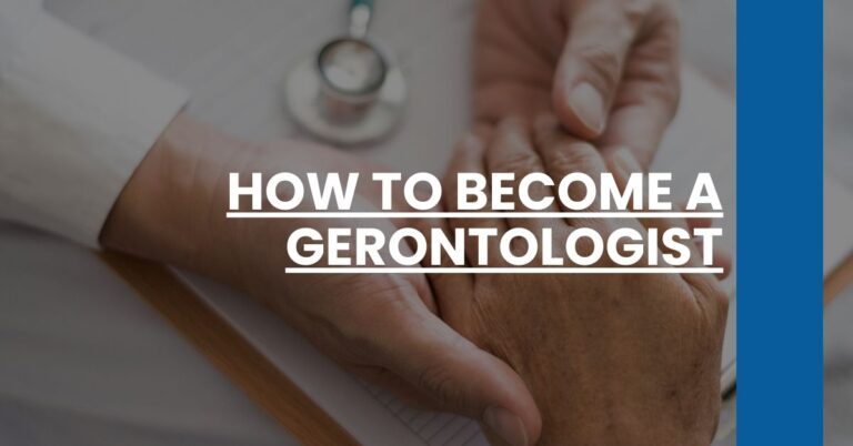 How to Become a Gerontologist Feature Image