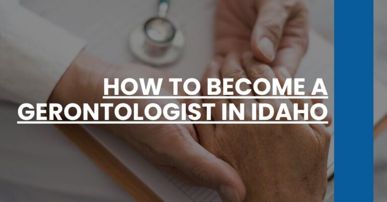 How to Become a Gerontologist in Idaho Feature Image