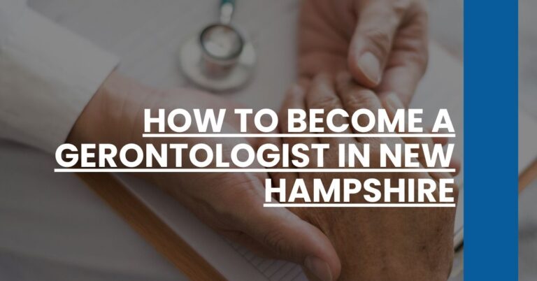 How to Become a Gerontologist in New Hampshire Feature Image