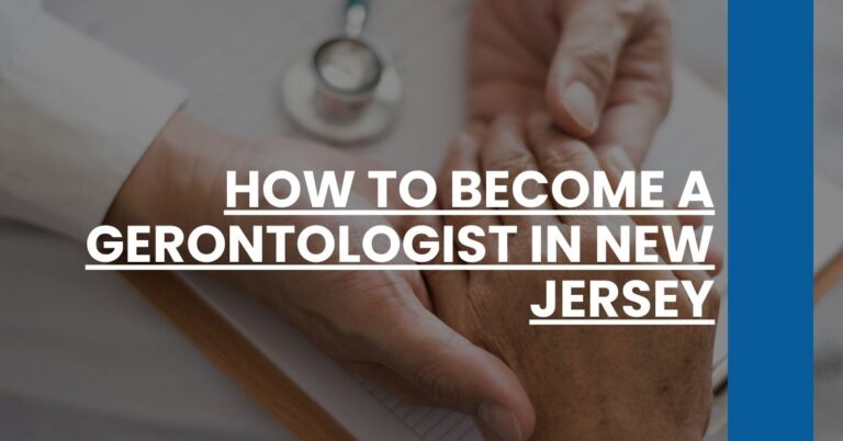 How to Become a Gerontologist in New Jersey Feature Image