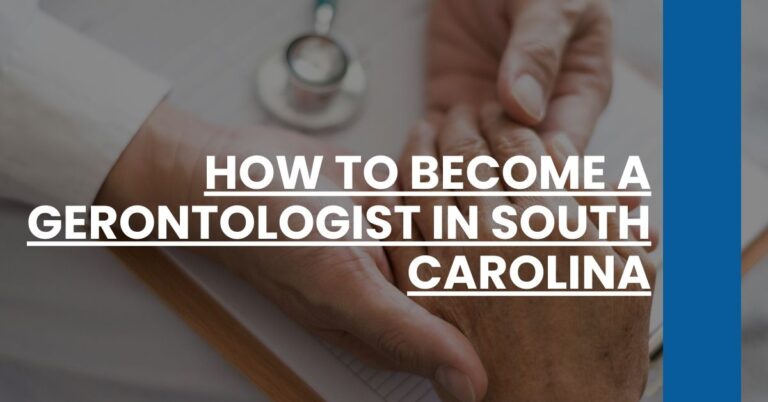 How to Become a Gerontologist in South Carolina Feature Image