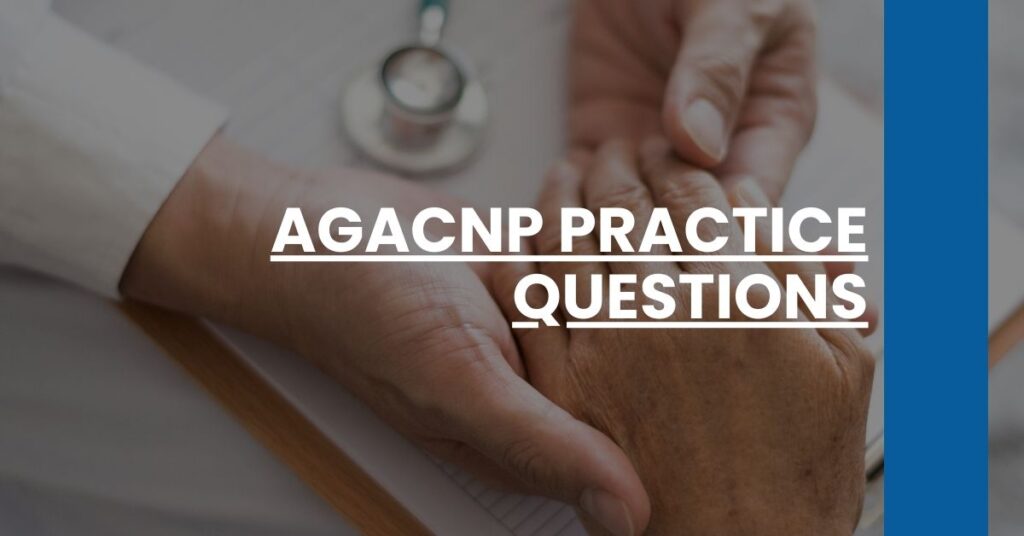 AGACNP Practice Questions Feature Image