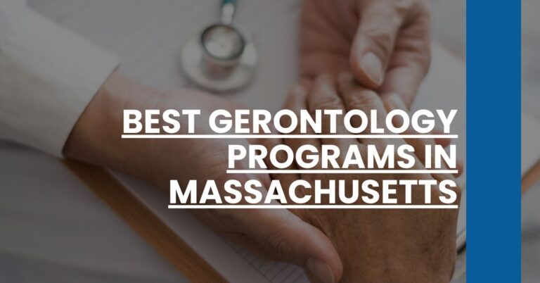 Best Gerontology Programs In Massachusetts Feature Image