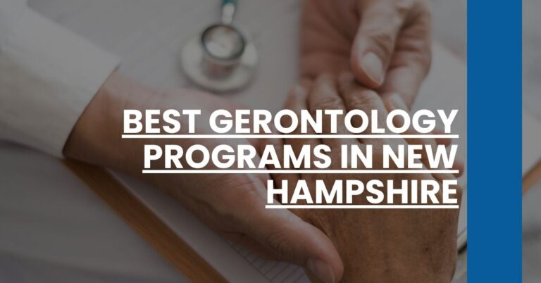 Best Gerontology Programs In New Hampshire Feature Image