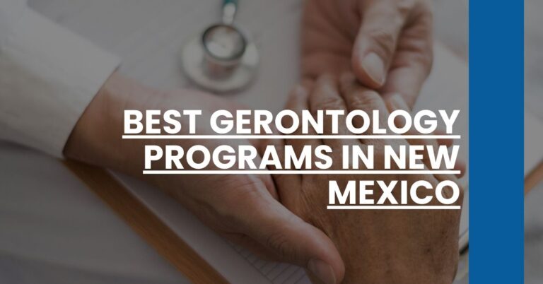 Best Gerontology Programs In New Mexico Feature Image