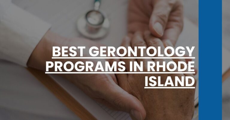 Best Gerontology Programs In Rhode Island Feature Image