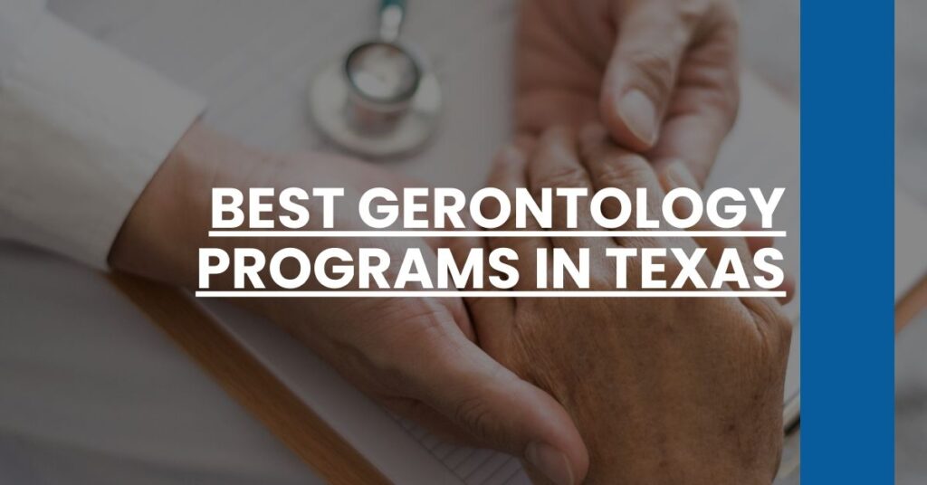 Best Gerontology Programs In Texas Feature Image