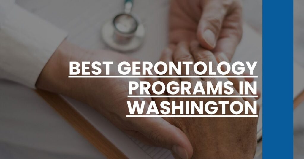 Best Gerontology Programs In Washington Feature Image