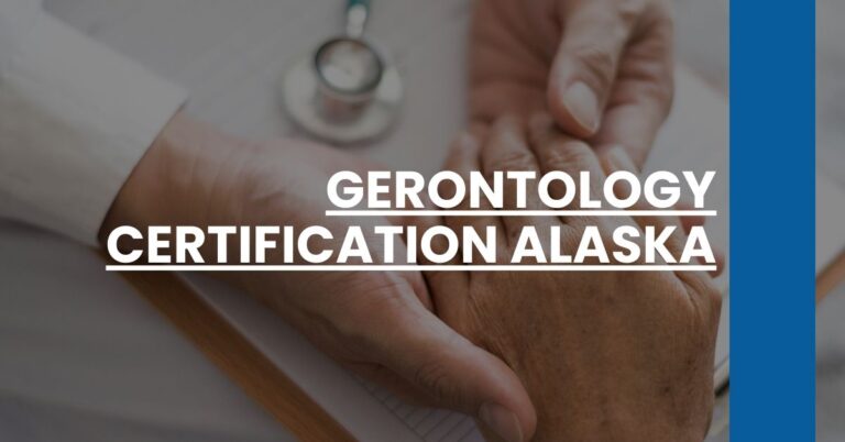 Gerontology Certification Alaska Feature Image